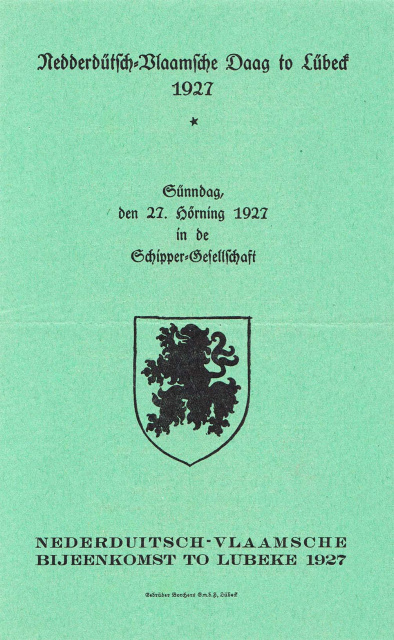 Aankondiging van een Nederduitsch-Vlaamsche bijeenkomst in Lübeck, georganiseerd door de Niederdeutsch-Flämische Arbeitsgemeinschaft van Franz Fromme, 1927. (ADVN, D12803)