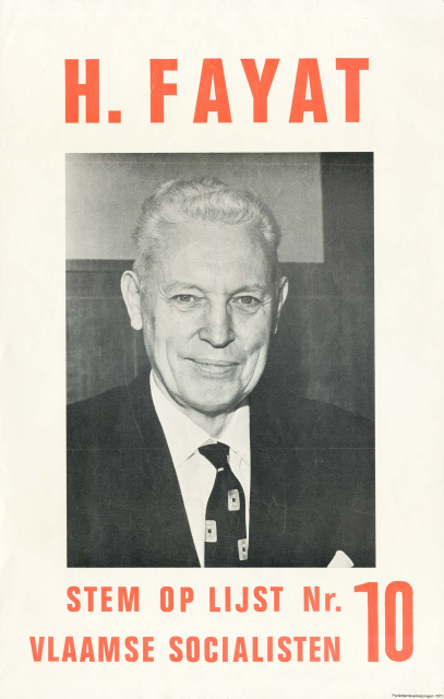 Verkiezingsaffiche van Hendrik Fayat (Belgische Socialistische Partij (BSP) Brussel) voor de parlementsverkiezingen van 1971. (Amsab-ISG, af004502)