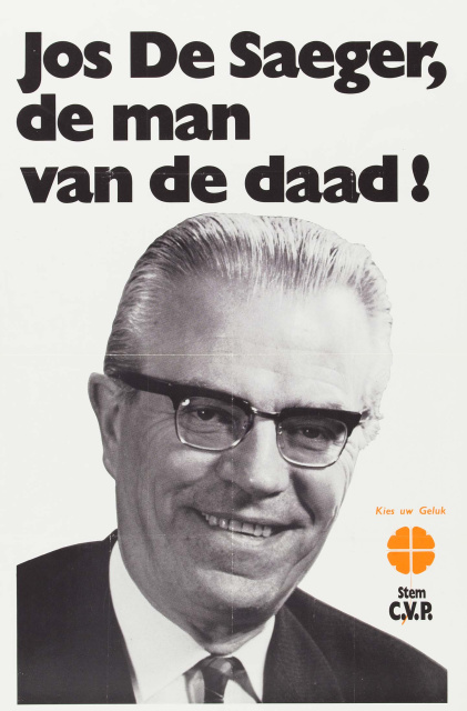 Verkiezingspropaganda voor Jos de Saeger, CVP, s.d. (KADOC, kcb002664)