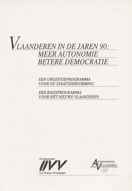 Omslag van een publicatie van het Aktiekomitee Vlaanderen '90: Vlaanderen in de jaren 90. Meer autonomie, betere democratie, 1989. (ADVN, VBRB714)