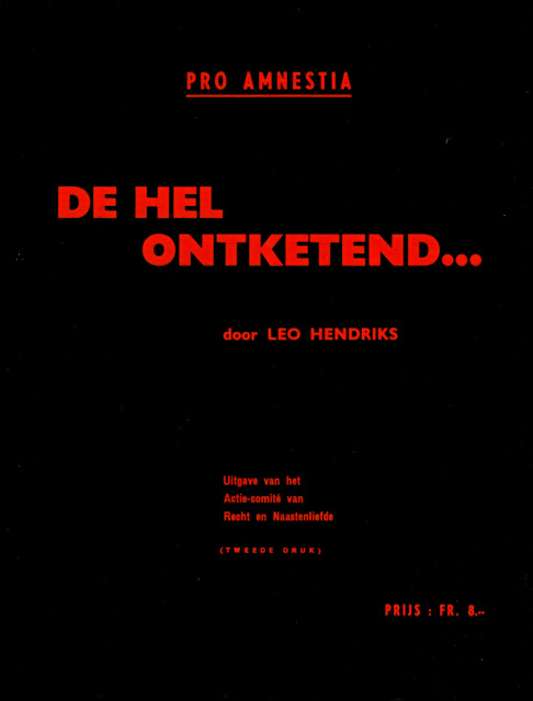 Omslag van Leo Hendriks, De Hel ontketend ..., 1952. Uitgegeven door het Comité; voor Recht en Naastenliefde. (ADVN, VBRC31)