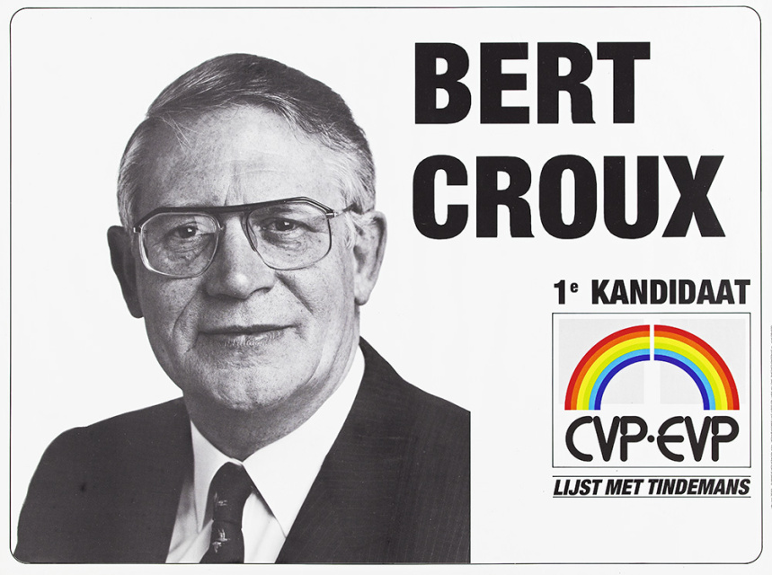 Affiche van Bert Croux als CVP-EVP-lijsttrekker bij de Europese Parlementsverkiezingen van 17 juni 1984. (KADOC, kcb001905)