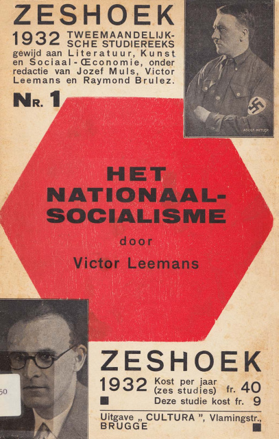 Victor Leemans, Het Nationaal-Socialisme, 1932 (Zeshoek,1932, nr. 1). Victor Leemans onderhield sinds de jaren 1920 intense contacten met Duitsland en was een van de belangrijkste propagandisten van rechtse Duitse denkers in Vlaanderen. (ADVN, VB1750)