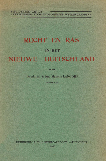 Omslag van Recht en Ras in het Nieuwe Duitsland, door Maurits Langohr, 1937. (ADVN, VB3380)