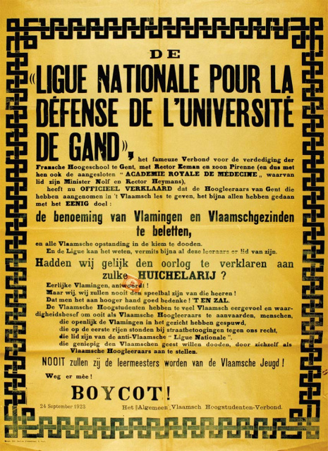De Ligue nationale pour la Défense de l'Université de Gand ijverde voor het Franstalige karakter van de Gentse Universiteit, 1923. In 1925 werd de naam veranderd naar Ligue nationale pour l'unité Belge, dat voortaan streed voor een tweetalig Vlaanderen. De publicatie van het archief van de Raad van Vlaanderen maakte deel uit van deze strijd. (ADVN, VFBY86)