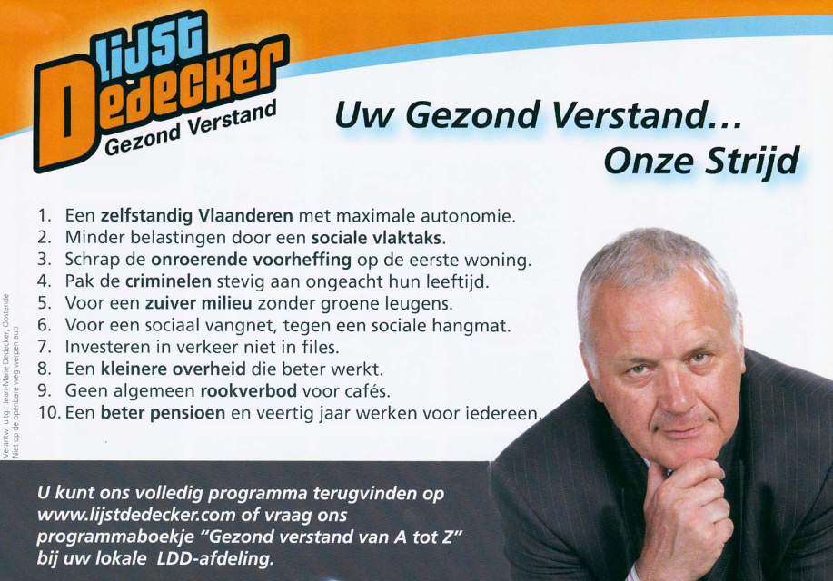 Verkiezingsdrukwerk van Lijst Dedecker voor de Vlaamse verkiezingen van 2009. (ADVN, DA672)