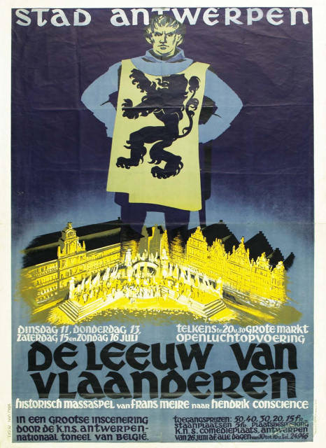 Affiche ter promotie van de openluchtopvoering van [i]De Leeuw van Vlaanderen[/i] van Frans Meire naar Hendrik Conscience, Grote Markt, Antwerpen, 1950. (Collectie Stad Antwerpen, Letterenhuis, tglhps2921)