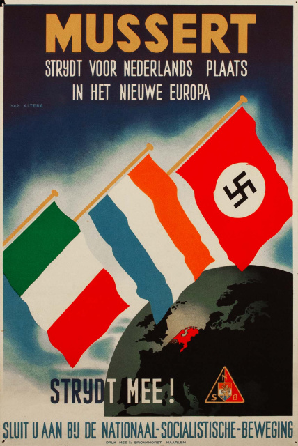 Wervingsaffiche van de Nationaal Socialistische Beweging 'Mussert strijdt voor Nederlands, plaats in het nieuwe Europa, Strijdt mee!', s.d. (ADVN, VAFA1922)