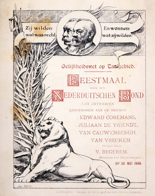 Op 30 mei 1898 vierde de Nederduitsche Bond de invoering van de zogenaamde gelijkheidswet met een feestmaal ter ere van de politieke initiatiefnemers, waaronder Juliaan de Vriendt en Edward Coremans. (Collectie Stad Antwerpen, Letterenhuis)