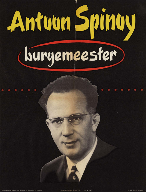 Affiche van Antoon Spinoy (Belgische Socialistische Partij) voor de gemeenteraadsverkiezingen in Mechelen van 1952. (Stadsarchief Mechelen, SME001006611)