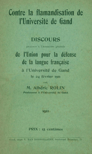 Omslag van de brochure Contre la flamandisation de l'Université de Gand van Albéric Rolin, 1911. (ADVN, VBRB7020)