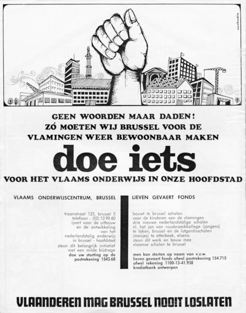 In 1967 werd het Vlaams Onderwijscentrum opgericht om het voortbestaan van het Nederlandstalig onderwijs in Brussel te verzekeren. Hiervoor was de financiële steun nodig van Vlaamse gemeenten, van culturele verenigingen en van personen. Zie ook de inbreng van het Lieven Gevaert Fonds. (ADVN, DA105/7)