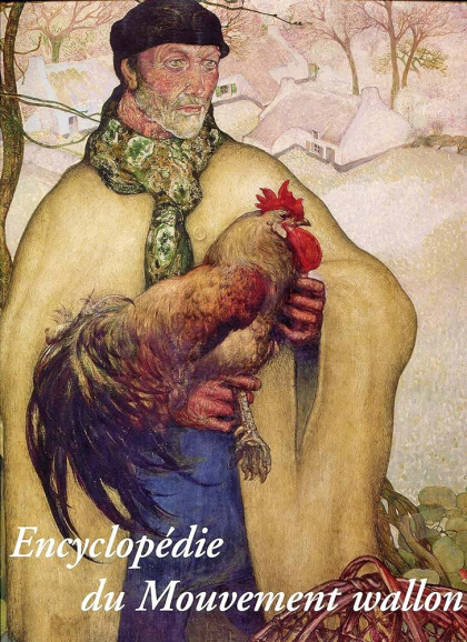 <p>Omslag van de <em>Encyclopédie du Mouvement wallon</em>, boek 1, 2000.</p>