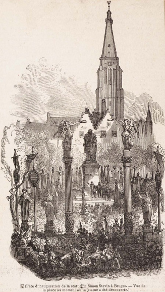 Lithografie van de plechtige inhuldiging van het standbeeld van Simon Stevin in Brugge, 1846. Omdat het bronzen beeld nog niet voltooid was, werd voor de ceremonie een gipsen kopie gebruikt. Het definitieve beeld, ontworpen door Eugène Simonis, werd in 1847 op het plein geplaatst. (Stadsarchief Brugge)