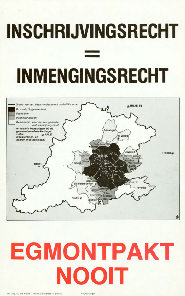 Campagne tegen het Gemeenschapspact, beter bekend als het zogenaamde Egmontpact, ca. 1978. Onder meer het inschrijvingsrecht voor Franstaligen uit de randgemeenten botste op heftig verzet. (ADVN, VAFA429)