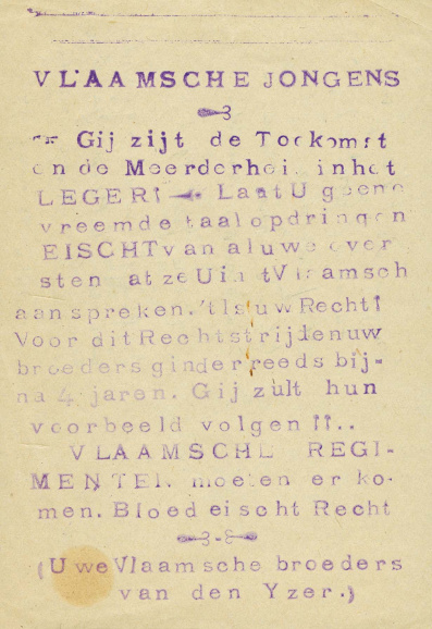 Niet enkel aan het front, maar ook in de opleidingskampen werden clandestiene briefjes verspreid die rekruten aanmoedigden voor hun taalrechten op te komen. (Gemeentearchief Temse)