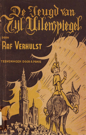 <p>Omslag van Raf Verhulst, <em>De jeugd van Tijl Uilenspiegel </em>(1942), met illustraties van Armand Panis. (ADVN, VB2159)</p>