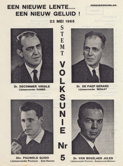 Verkiezingspamflet van de Volksunie voor de parlementaire en provincieraadsverkiezingen van 1965. De kiesstrijd werd voor een groot deel op communautair terrein uitgevochten. De verkiezing betekende voor de Volksunie een eerste electorale doorbraak in zowel de provincie Oost-Vlaanderen als in het parlement. (ADVN, DA194/13)