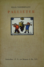 Felix Timmermans, Pallieter, 1916. (ADVN, VB3580)