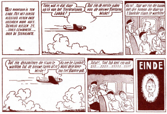 Stroken 219 en 220 uit de heruitgave van het Suske en Wiske-album De lachende wolf. Ze werden oorspronkelijk gepubliceerd in het dagblad De Standaard op 25 november 1952. Deze scan werd gemaakt op basis van de heruitgave Suske en Wiske, Klassiek van 1995 (dat de stroken gebruikt zoals ze in de kranten stonden).