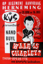 Affiche voor de herneming van de show Waar is Charley? in de KVS, begin jaren 1960, met Nand Buyl in de hoofdrol. (Archief en Museum voor het Vlaams Leven te Brussel)