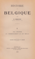 Henri Pirenne, Histoire de Belgique, deel 1, 1909. (ADVN, VB401)