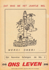 Na het bisschoppelijk mandement verscheen deze paginagrote karikatuur op het omslag van het katholieke studentenweekblad Ons Leven (20 mei 1966): een vertoornde Suenens daalt met de stenen tafelen van &amp;lsquo;la Belgique de Papa&amp;rsquo; de berg Sina&amp;iuml; af, om de Vlaamse studenten die het gouden kalf van de Vlaamse leeuw aanbidden, mores te leren. (ADVN, VY1633)